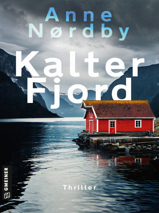 Titeldetails für Kalter Fjord nach Anne Nordby - Warteliste